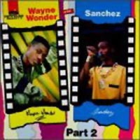 Wayne Wonder + Sanchez